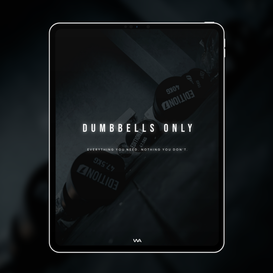DUMBBELLS ONLY